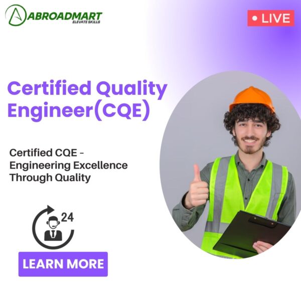 Certified Quality Engineer(CQE)